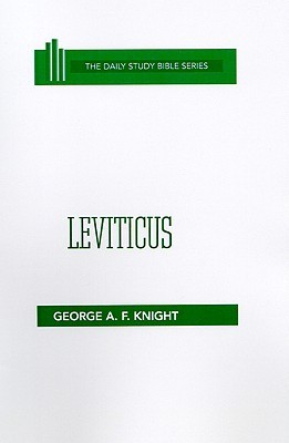 Leviticus: Guides to the Reformed Tradition (Daily Study Bible)
