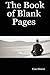 The Book of Blank Pages
