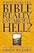 What Does the Bible Really ...