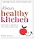Norene's Healthy Kitchen: Eat Your Way to Good Health
