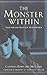 The Monster Within
