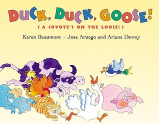 Duck, Duck, Goose!: (A Coyote's on the Loose!) – A Picture Book About Wacky Farm Animals with a Surprise Ending for Children (Ages 4-8)