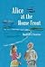 Alice at the Home Front