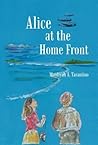Alice at the Home Front