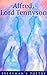 Alfred, Lord Tennyson: Selected Poems (Everyman's Poetry Library)
