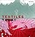 Textiles Today: A Global Survey of Trends and Traditions