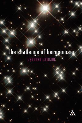 The Challenge of Bergsonism (Paperback)