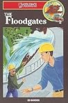 The Floodgates (The Barclay Family Adventures 2)