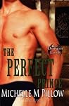 The Perfect Prince by Michelle M. Pillow