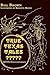True Texas Tales? by Bill Brown