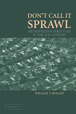 Don't Call It Sprawl (Paperback)