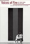 Voices of Fire: Art, Rage, Power, and the State (Theory / Culture) Voices of Fire: Art, Rage, Power, and the State (Theory / Culture)