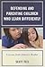 Defending and Parenting Children Who Learn Differently by Scott Teel