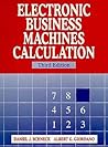 Electronic Business Machines Calculation (3rd Edition)