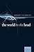 The World in the Head