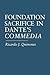 Foundation Sacrifice in Dan...