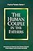 The Human Couple in the Fathers (Pauline Patristic Series, 1)
