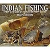 Indian Fishing by Hilary Stewart