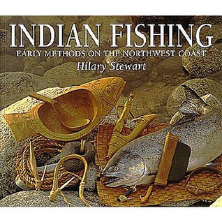 Indian Fishing: Early Methods on the Northwest Coast (Paperback)