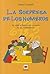 La sorpresa de los números: Un viaje al fascinante universo de las matemáticas. (Spanish Edition)