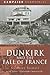 Dunkirk and the Fall of France by Geoffrey Stewart