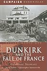Dunkirk and the Fall of France (Campaign Chronicles)