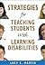 Strategies for Teaching Students With Learning Disabilities