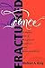 Fractured Dance: Gadamer and a Mennonite Conflict over Homosexuality (C. Henry Smith Series)
