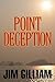 Point Deception (Tim Kelly, #1)