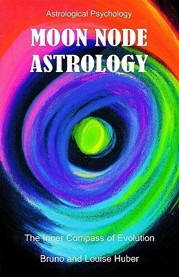Moon Node Astrology (Paperback)