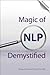 The Magic of NLP Demystified