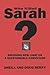 Who Killed Sarah?