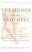 The Honor of My Brothers: A Brief History of the Relationship Between the Pope and the Bishops (UT Unim Sint)