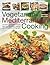 Vegetarian Mediterranean Cooking: 180 fresh and healthy recipes from sun-drenched cuisines with 200 colour photographs