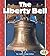 The Liberty Bell (Pull Ahea...
