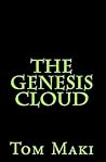 The Genesis Cloud The Genesis Cloud