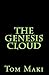 The Genesis Cloud by Tom Maki