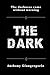The Dark