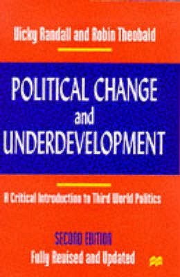 Political Change and Underdevelopment. Palgrave MacM. 1998. (Paperback)