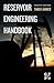 Reservoir Engineering Handbook