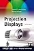 Projection Displays (Wiley Series in Display Technology)