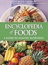 Encyclopedia of Foods: A Guide to Healthy Nutrition