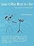 Learn to Read Music in a Da...