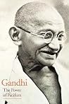 Gandhi: The Power of Pacifism Gandhi: The Power of Pacifism