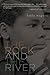 The Rock and the River by Kekla Magoon
