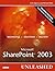 Microsoft Sharepoint 2003 Unleashed by Colin Spence