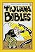 Tijuana Bibles Volume 7 by Michael Dowers