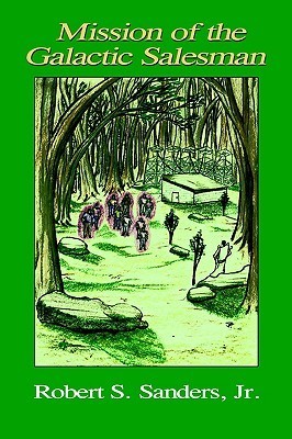 Cover of Mission of the Galactic Salesman
