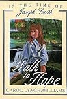 Walk to Hope: In the Time of Joseph Smith (In the Times of the Prophets)