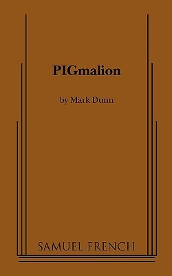 PIGmalion (Paperback)
